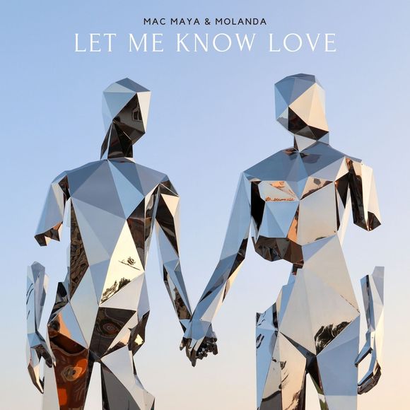 Mac Maya x Molanda &#8211; Let Me Know Love small.jpg